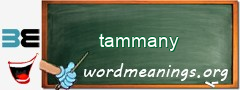WordMeaning blackboard for tammany